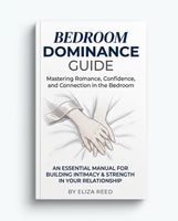 Bedroom Dominance Guide